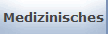 Medizinisches