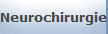 Neurochirurgie